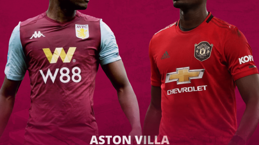 Mchanganuo wa Mechi ya Aston Villa Dhidi ya Manchester United