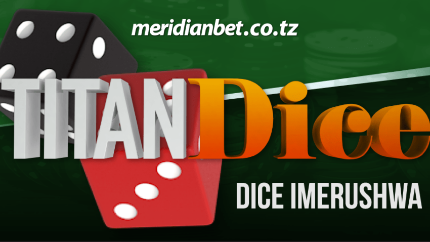 Umejaribu Titan Dice ya Kasino ya Mtandaoni?