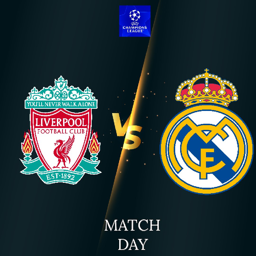 Liverpool dhidi ya Real Madrid ni Mechi ya Kisasi